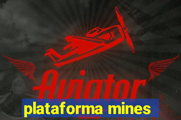 plataforma mines